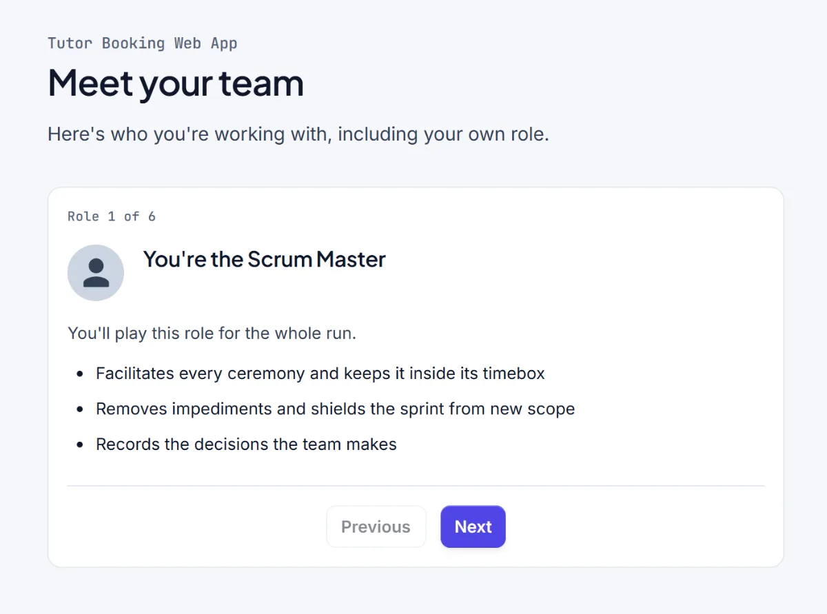 The introduction screen at the start of a run, explaining the Scrum Master role with three bullet points