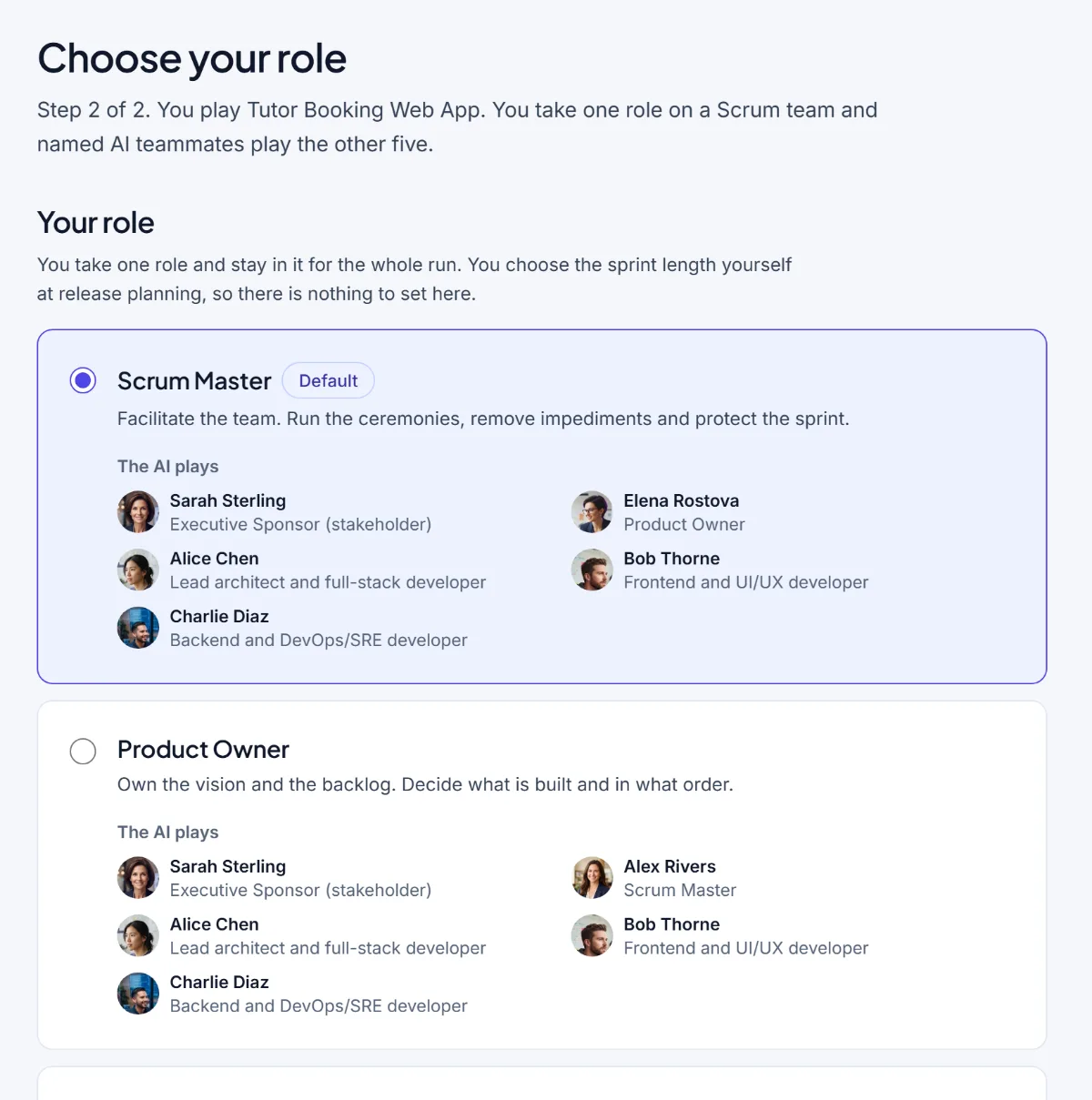The role chooser with the Scrum Master option selected, listing the five AI teammates who would play the other roles