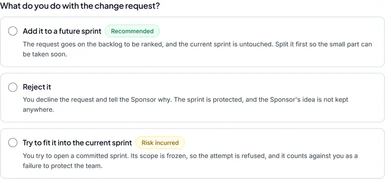 A mid-sprint change request from the Product Owner seat: the options for triaging it while the current sprint stays as committed.